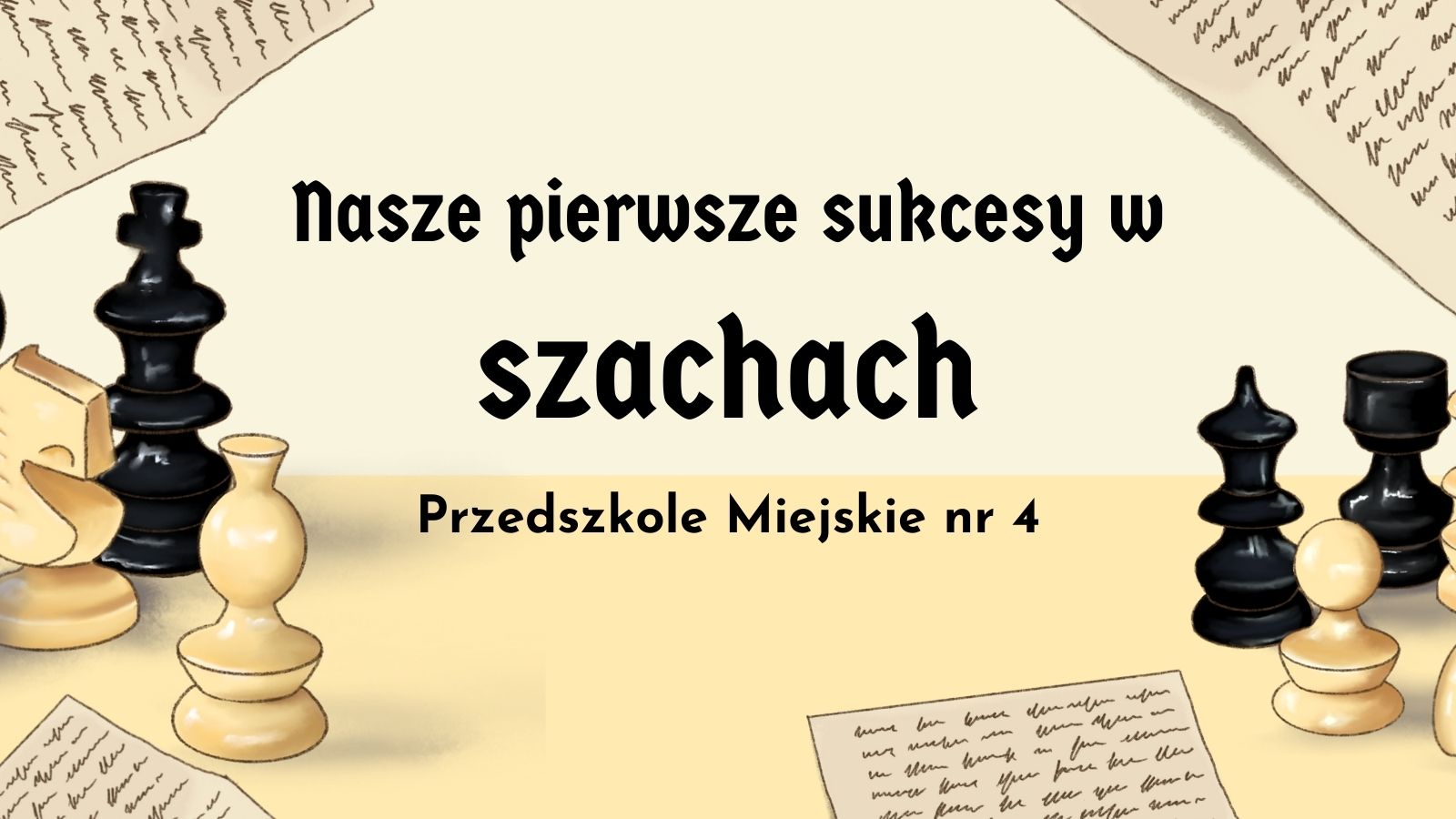 Nasze pierwsze sukcesy w szachach